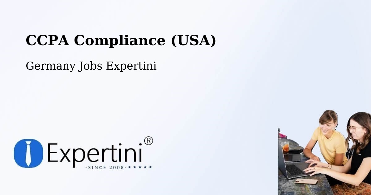CCPA Privacy Rights & Compliance Notice – Bermatingen - Germany Jobs Expertini
